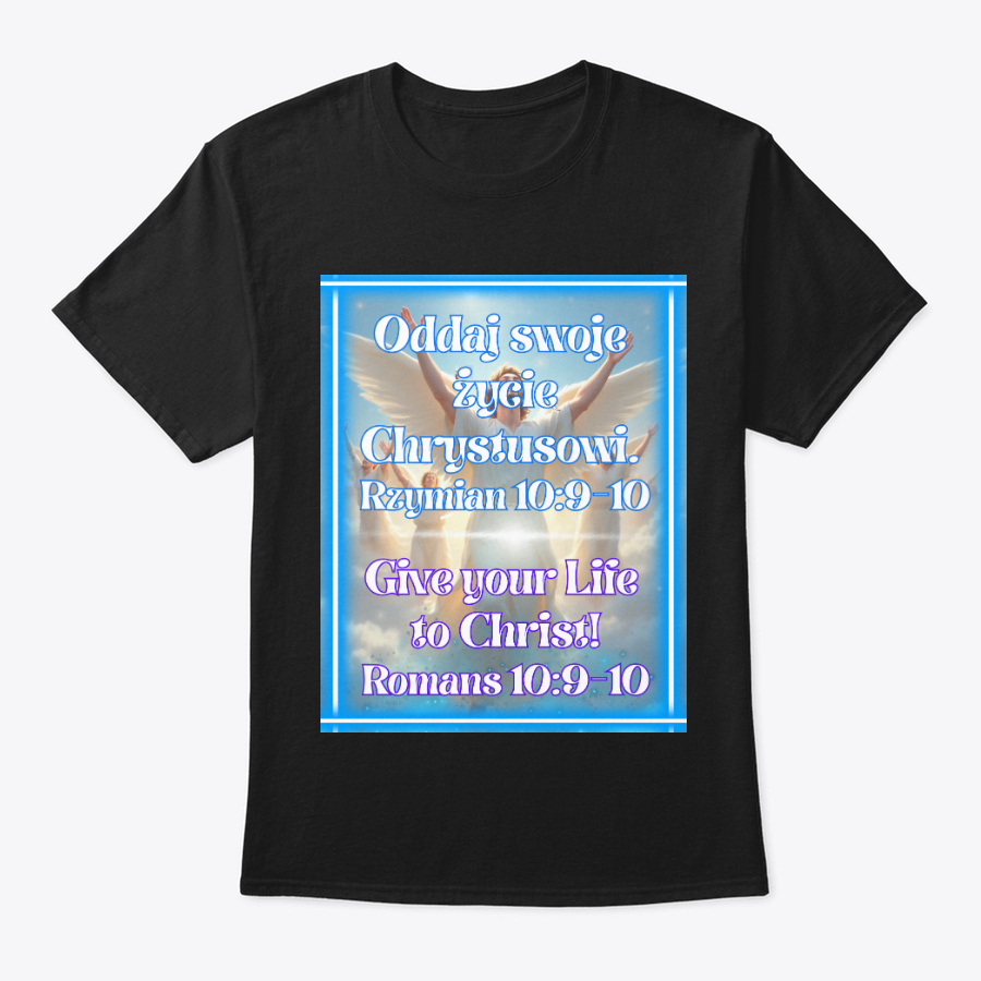 give your life to christ t shirt (polish and english) give your life to christ t shirt (polish and english)