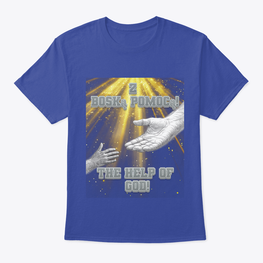 the help of god t shirt (english and polish) the help of god t shirt (english and polish)