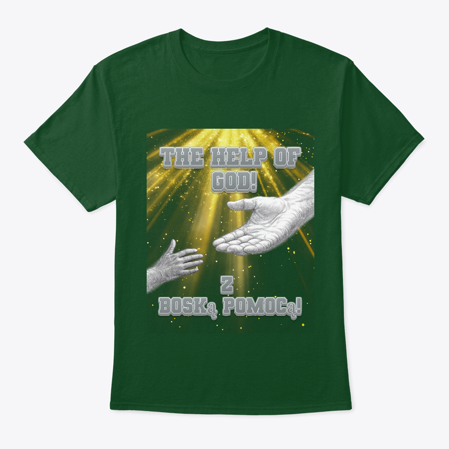 the help of god t shirt (english and polish) the help of god t shirt (english and polish)