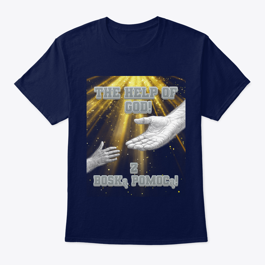the help of god t shirt (english and polish) the help of god t shirt (english and polish)